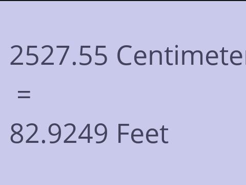 2527.55 CM TO FEET