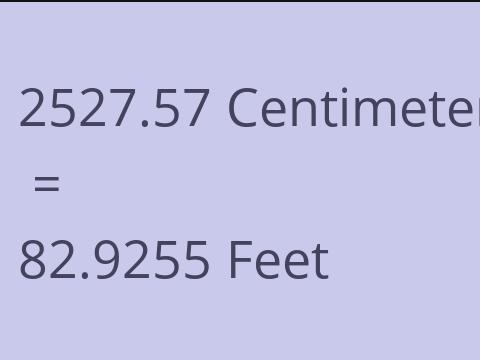 2527.57 CM TO FEET