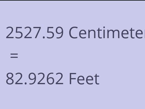 2527.59 CM TO FEET