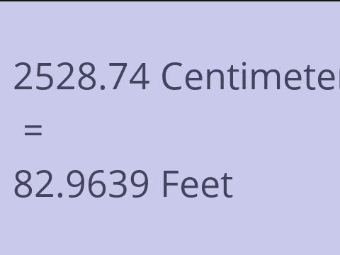 2528.74 CM TO FEET