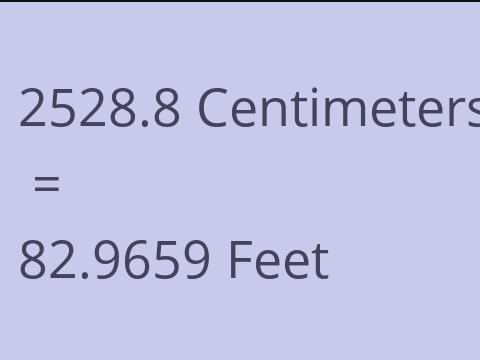 2528.8 CM TO FEET