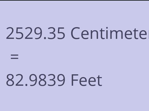 2529.35 CM TO FEET