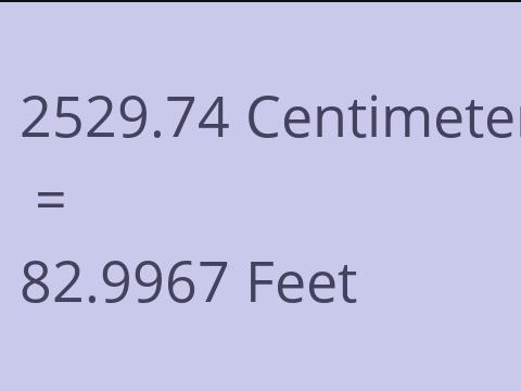 2529.74 CM TO FEET