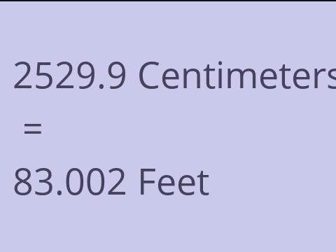 2529.9 CM TO FEET