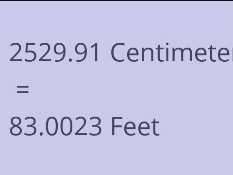 2529.91 CM TO FEET