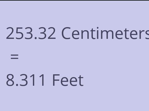 253.32 CM TO FEET