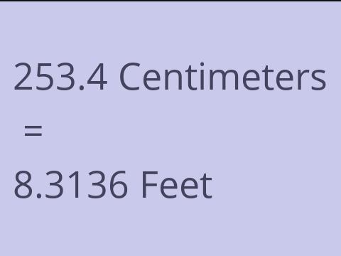 253.4 CM TO FEET