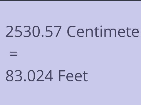 2530.57 CM TO FEET