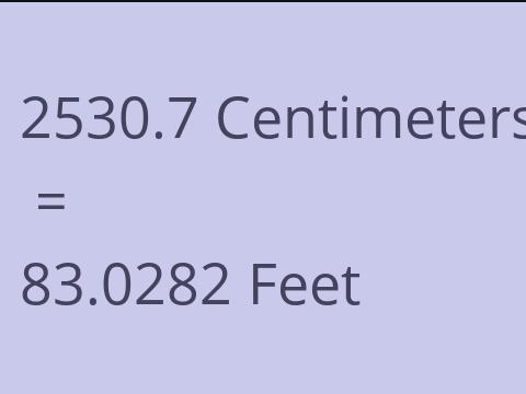 2530.7 CM TO FEET