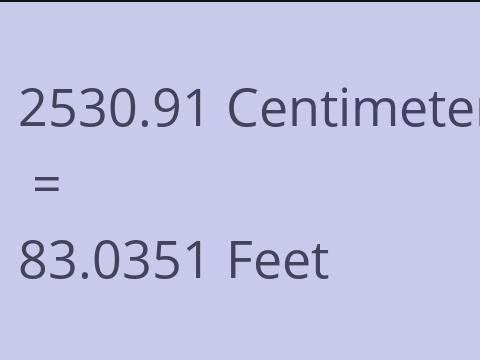 2530.91 CM TO FEET