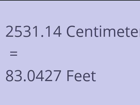 2531.14 CM TO FEET