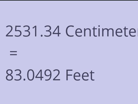 2531.34 CM TO FEET