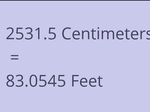 2531.5 CM TO FEET