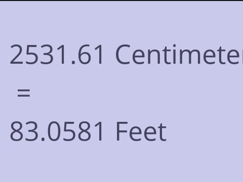 2531.61 CM TO FEET
