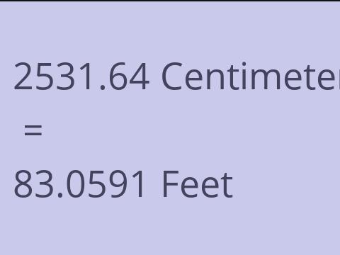 2531.64 CM TO FEET
