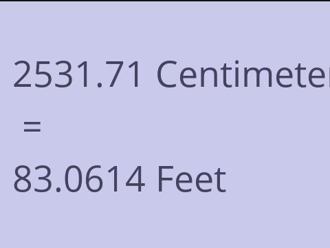 2531.71 CM TO FEET