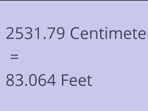 2531.79 CM TO FEET