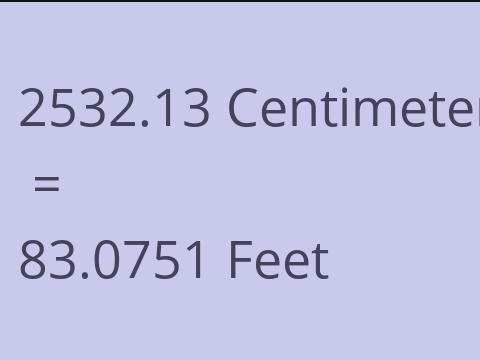 2532.13 CM TO FEET