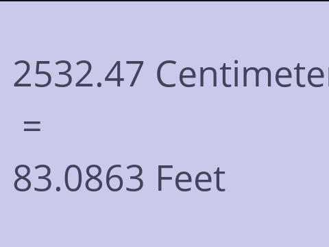 2532.47 CM TO FEET