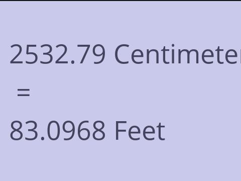 2532.79 CM TO FEET