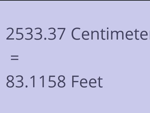 2533.37 CM TO FEET