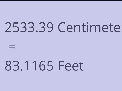 2533.39 CM TO FEET