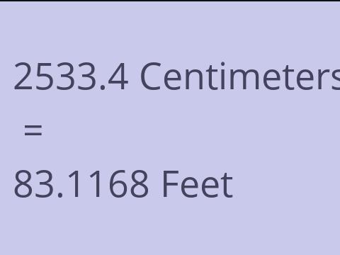 2533.4 CM TO FEET