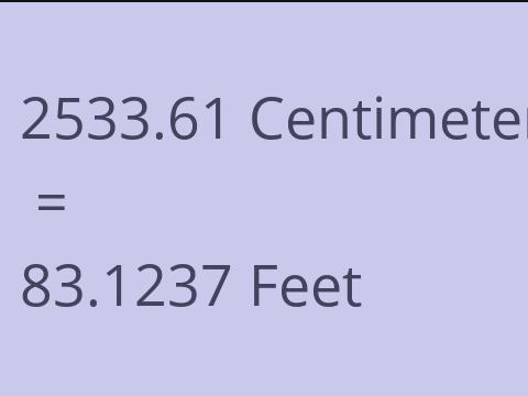 2533.61 CM TO FEET