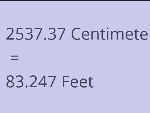 2537.37 CM TO FEET
