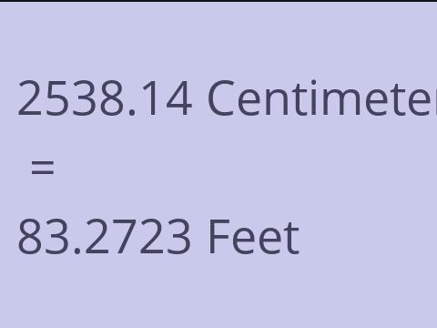 2538.14 CM TO FEET