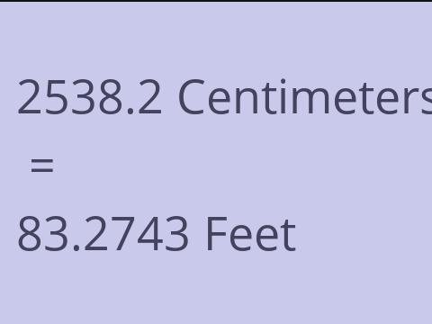 2538.2 CM TO FEET