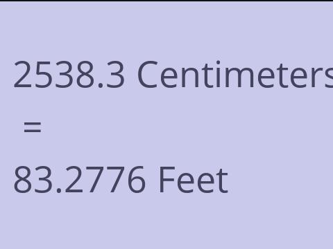 2538.3 CM TO FEET
