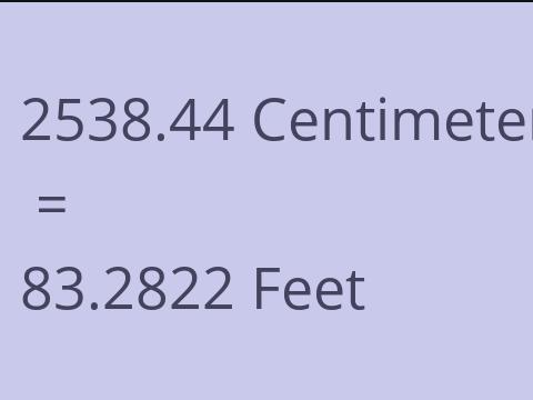 2538.44 CM TO FEET