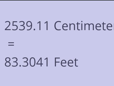 2539.11 CM TO FEET