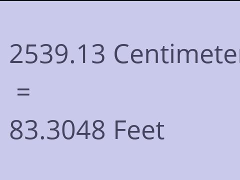 2539.13 CM TO FEET