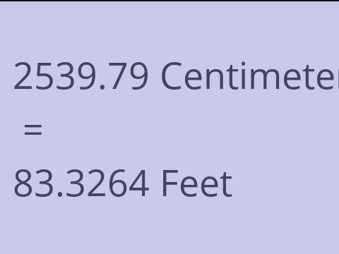 2539.79 CM TO FEET