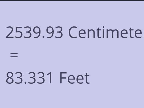 2539.93 CM TO FEET