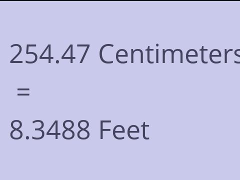 254.47 CM TO FEET