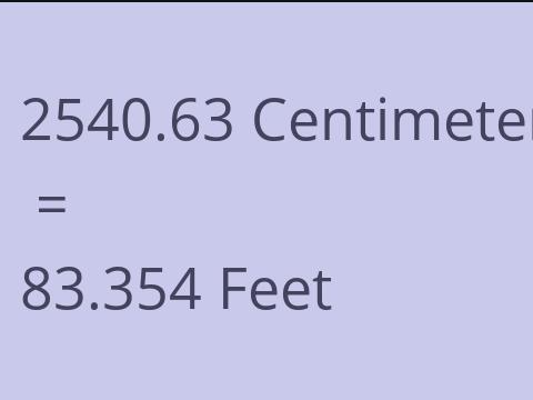 2540.63 CM TO FEET