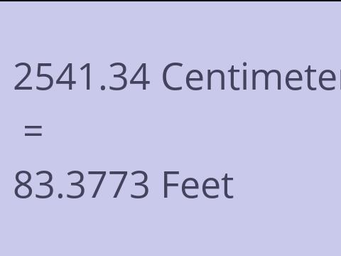 2541.34 CM TO FEET