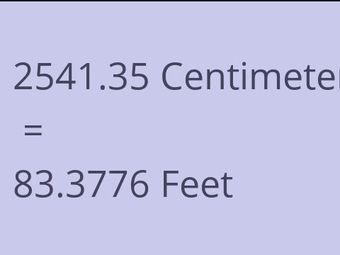 2541.35 CM TO FEET