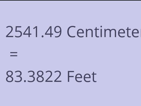 2541.49 CM TO FEET