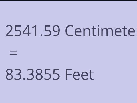 2541.59 CM TO FEET
