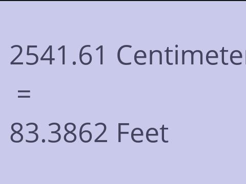 2541.61 CM TO FEET