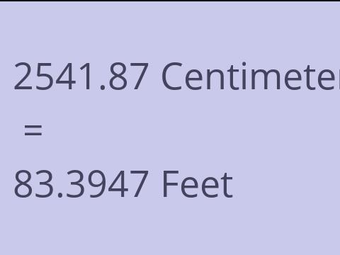 2541.87 CM TO FEET