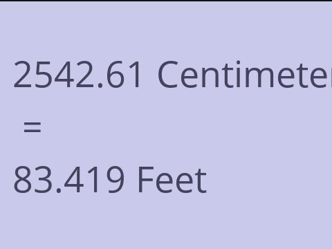 2542.61 CM TO FEET