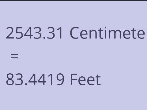 2543.31 CM TO FEET
