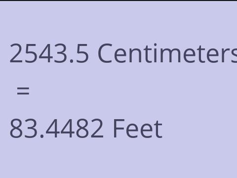 2543.5 CM TO FEET