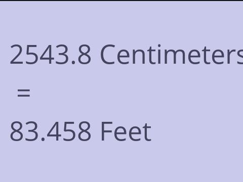 2543.8 CM TO FEET