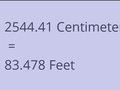 2544.41 CM TO FEET